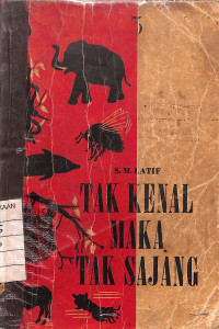 Tak Kenal Maka Tak Sajang - 3