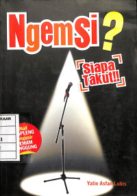 Ngemsi? Siapa Takut