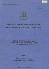 Pengaruh Siskomlapku TNI AL Dalam Pelaksanaan Tutup Buku Di Pekas AAL