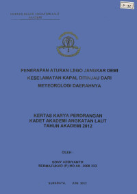 Penerapan Aturan Lego Jangkar Demi Keselamatan Kapal Ditinjau Dari Meteorologi Daerahnya