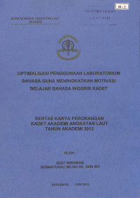 Optimalisasi Penggunaan Laboratorium Bahasa Guna Meningkatkan Motivasi Belajar Bahasa Inggris Kadet