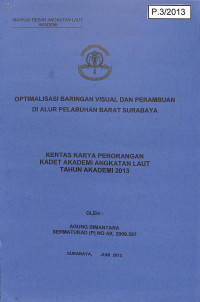 Optimalisasi Baringan Visual Dan Perambuan Di Alur Pelabuhan Barat Surabaya