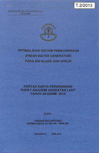 Optimalisasi Sistem Pemeliharaan (Fresh Water Generator) pada KRI Klass Van Speijk