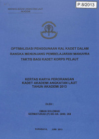 Optimalisasi Penggunaan KAL Dalam Kadet Dalam Rangka Menunjang Pembelajaran Manuvra Taktis Bagi Kadet Korps Pelaut