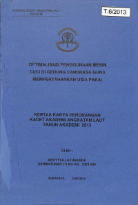 Optimalisasi Penggunaan Mesin Cuci di Gedung Candrasa Guna Mempertahankan Usia Pakai