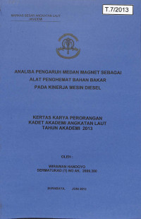 Analisa Pengaruh Medan Magnet Sebagai Alat Penghemat Bahan Bakar Pada Kinerja Mesin Diesel