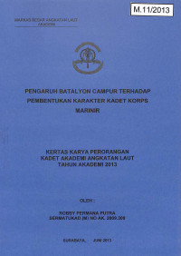 Pengaruh Batalyon Campur Terhadap Pembentukan Karakter Kadet Korps Marinir