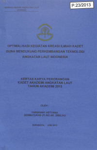 Optimalisasi Kegiatan Ilmiah Kadet Guna Mendukung Perkembangan Teknologi Angkatan Laut Indonesia