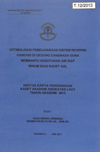 Optimalisasi Pemeliharaan Sistem Reverse Osmosis di Gedung Candrasa Guna Membantu Kebutuhan Air Siap Minum Bagi Kadet AAL