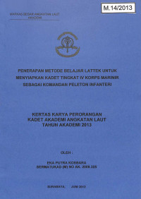 Penerapan Metode Belajar Lattek Untuk Menyiapkan Kadet Tingkat IV Korps Marinir Sebagai Komandan Peleton Infanteri