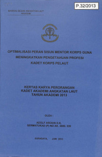 Optimalisasi Peran Sisun Mentor Korps Guna Meningkatkan Pengetahuan Profesi Kadet Korps Pelaut