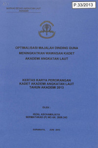 Optimalisasi Majalah Dinding Guna Meningkatkan Wawasan Kadet Akademi Angkatan Laut