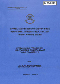 Optimalisasi Penggunaan Laptop Untuk Meningkatkan Prestasi Belajar Kadet Tingkat IV Korps Marinir