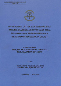 Optimalisasi Lattek Sea Survival Bagi Taruna Akademi Angkatan Laut Guna Meningkatkan Kemampuan Dalam Menghadapi Kecelakaan di Laut