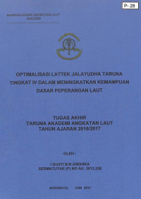 Optimalisasi Lattek Jalayudha Taruna Tingkat IV Dalam Meningkatkan Kemampuan Dasar Peperangan Laut