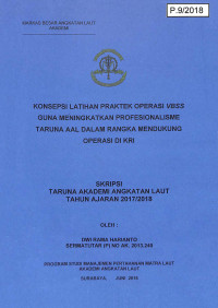 Konsepsi Latihan Praktek Operasi VBSS Guna Meningkatkan Profesionalisme Taruna AAL Dalam Rangka Mendukung Operasi di KRI