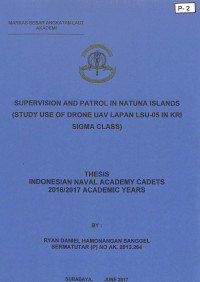 Supervision and Patrol in Natuna Islands (Study Use of Drone UAV Lapan LSU-05 in KRI Sigma Class)