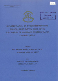 Implementation of Integrated Maritime Surveillance System (IMSS) in The Supervision of Surabaya Western Water Channel (APBS)