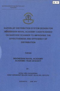 Kaporlap Distribution System Design For Indonesian Naval Academy Cadets Based On Barcode Scanner To Improve The Effectiveness And Efficiency Of Distribution