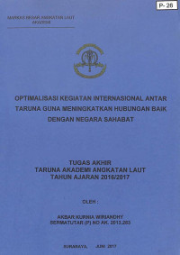 Optimalisasi Kegiatan Internasional Antar Taruna Guna Meningkatkan Hubungan Baik Dengan Negara Sahabat