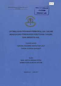 Optimalisasi Peranan Primkopal AAL Dalam Mendukung Pemenuhan Kebutuhan Taruna Dan Anggota AAL