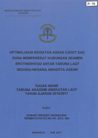 Optimalisasi Kegiatan Asean Cadet Sail Guna Mempererat Hubungan Seamen Brotherhood Antar Taruna Laut   Negara-Negara Anggota Asean