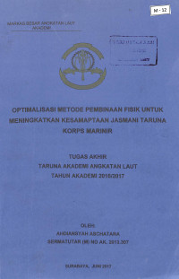 Optimalisasi Metode Pembinaan Fisik Untuk Meningkatkan Kesamaptaan Jasmani Taruna Korps Marinir