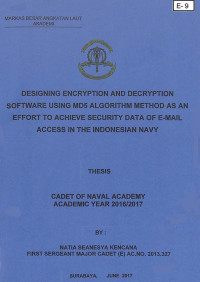 Image of Designing Encryption and Decryption Software Using MD5 Algorithm Method as an Effort to Achieve Security Data of E-Mail Access in the Indonesian Navy