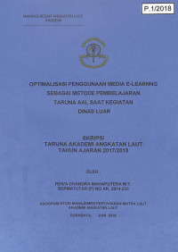 Optimalisasi Penggunaan Media E-Learning Sebagai Metode Pembelajaran Taruna AAL Saat Kegiatan Dinas Luar