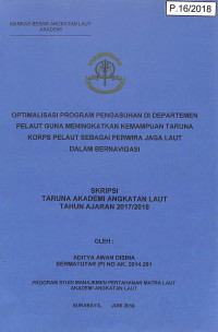 Optimalisasi Program Pengasuhan di Departemen Pelaut Guna Meningkatkan Kemampuan Taruna Korps Pelaut Sebagai Perwira Jaga Laut Dalam Bernavigasi