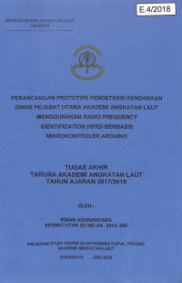 Perancangan Prototipe Pendeteksi Kendaraan Dinas Pejabat Utama Akademi Angkatan Laut Menggunakan Radio Frequency Identification (RFID) Berbasis Mikrokontroler Arduino