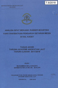 Analisa Sifat Mekanik Rubber Mounting yang Diakibatkan Pengaruh Getaran Mesin di KAL Kadet