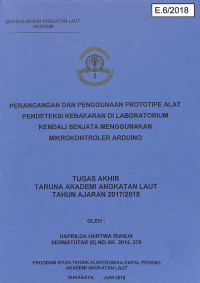 Perancangan Dan Penggunaan Prototipe Alat Pendeteksi Kebakaran di Laboratorium Kendali Senjata Menggunakan Mikrokontroler Arduino