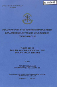 Perancangan Sistem Informasi Manajemen di Departemen Elektronika Manajemen di Departemen Elektronika Menggunakan Teknik Barcode