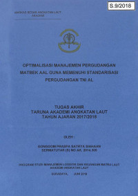 Optimalisasi Manajemen Pergudangan Matbek AAL Guna Memenuhi Standarisasi Pergudangan TNI AL