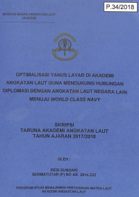 Optimalisasi Yanus Layar di Akademi Angkatan Laut Guna Mendukung Hubungan Diplomasi Dengan Angkatan Laut Negara Lain Menuju World Class Navy