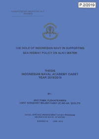 The Role Of Indonesian Navy In Supporting Sea Higway Policy On Alki I Water