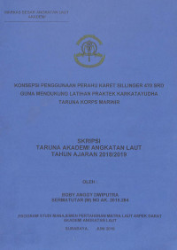 Image of Konsepsi Penggunaan Perahu Karet Sillinger 470 SRD Guna Mendukung Latihan Praktek Karkatayudha Taruna Korps Marinir