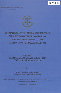 Optimalisasi Lattek Admingame Kadeplog Guna Meningkatkan Pengetahuan dan Kesiapan Taruna Dalam Latihan Praktek Jalayudha di KRI