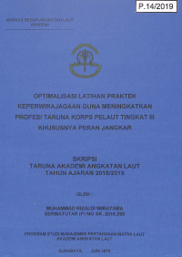 Optimalisasi Latihan Praktek Keperwirajagaan Guna Meningkatkan Profesi Taruna Korps Pelaut Tingkat III Khususnya Peran Jangkar