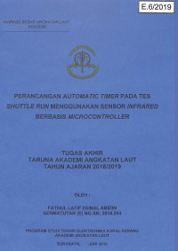 Perancangan Automatic Timer Pada Tes Shuttle Run Menggunakan Sensor Infrared Berbasis Microcontroller