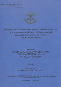 Image of Konsepsi Pemanfaatan Hutan Bakau di Akademi Angkatan Laut Sebagai Laboratorium Pertempuran Rawa Guna Meningkatkan Naluri Tempur Taruna Korps Marinir