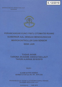 Perancangan Kunci Pintu Otomatis Ruang Gubernur AAL Dengan Menggunakan Mikrokontroller dan Sensor Sidik Jari