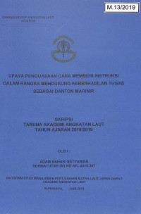 Upaya Penguasaan Cara Memberi Instruksi Dalam Rangka Mendukung Keberhasilan Tugas Sebagai Danton Marinir