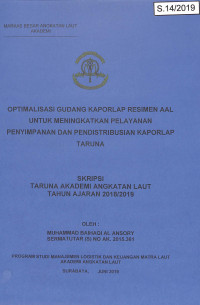 Optimalisasi Gudang Kaporlap Resimen AAL Untuk Meningkatkan Pelayanan Penyimpanan dan Pendistribusian Kaporlap Taruna