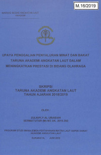 Upaya Penggalian Penyaluran Minat dan Bakat Taruna Akademi Angkatan Laut Dalam Meningkatkan Prestasi di Bidang Olahraga