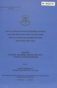 Upaya Peningkatan Koordinasi Antara Danton Infanteri dan Danton Tank Pada Latihan Kerjasama Satuan Infanteri dan Tank