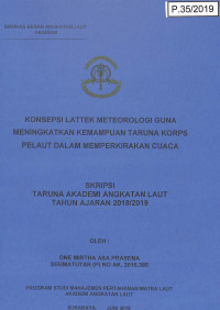 Konsepsi Lattek Meteorologi Guna Meningkatkan Kemampuan Taruna Korps Pelaut Dalam Memperkirakan Cuaca