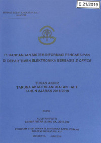 Perancangan Sistem Informasi Pengarsipan Di Departemen Elektronika Berbasis E-Office