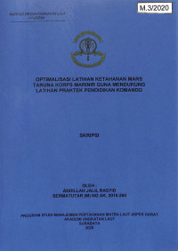 Image of Optimalisasi Latihan Ketahanan Mars Taruna Korps Marinir Guna Mendukung Latihan Praktek Pendidikan Komando